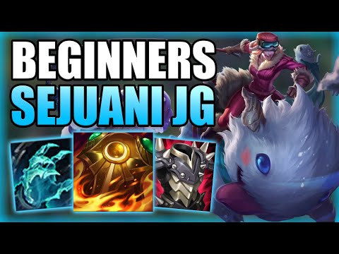 HOW TO PLAY SEJUANI JUNGLE & GAIN ELO FOR BEGINNERS! - Best Build/Runes S+ Guide - League of Legends