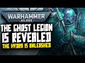 THE GHOST LEGION! New 40K Lore!