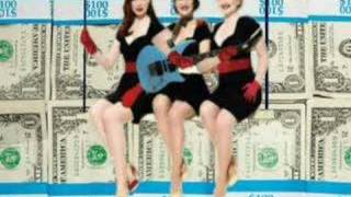 The Puppini Sisters - I Can't Believe I'm Not A Millionaire