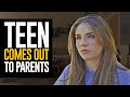 Teen COMES OUT To Parents SHOCKING REACTION