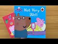08 Not Very Well Read Aloud Amazing Peppa Pig Collection Storybook For Children And Toddlers
