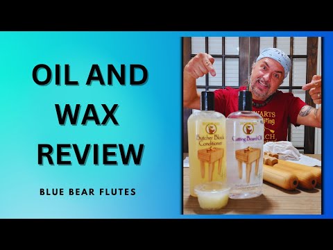 Blue Bear Flutes - Natural Oil and Wax Review