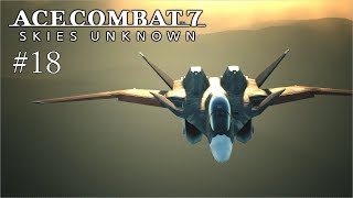 【ACE COMBAT 7】#18 複座機限定 二人はACES!  エースコンバット7 【ゆっくり実況】