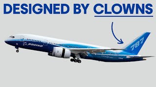 Boeing Built 787 To Outsmart Everyone - But it DESTROYED Them Completely