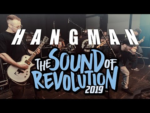 HANGMAN @ THE SOUND OF REVOLUTION 2019 - MULTICAM - FULL SET