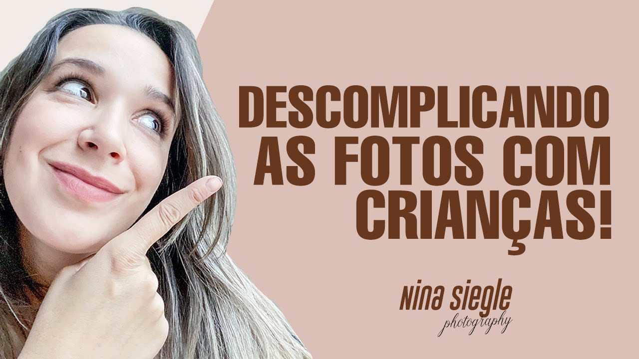 5 dicas infalíveis para tirar foto de criança