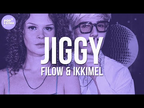 Filow & Ikkimel - Jiggy (Lyric Video)