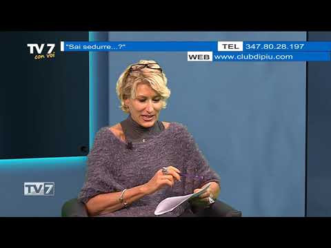 Tv7 con Voi del 12/11/2018 - Sai sedurre? (2 di 3)