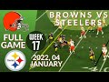 🏈Cleveland Browns vs Pittsburgh Steelers Week 17 NFL 2021-2022 Full Game Watch Online, Football 2021