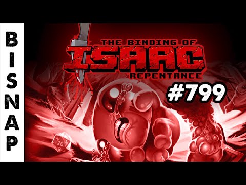 Bisnap Streams Isaac: Repentance - Part 799