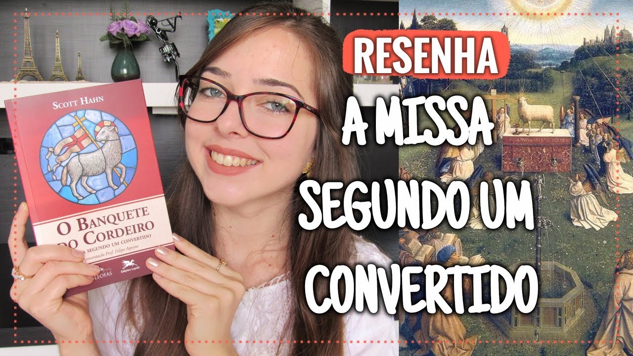 O BANQUETE DO CORDEIRO, SCOTT HAHN | Beatriz Back