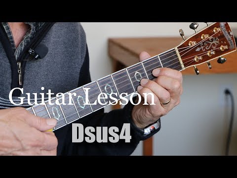 Video For Dsus4 Guitar Chord Lesson Dadgac