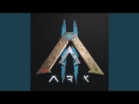 Ark II Main Theme