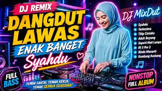 Download lagu DJ REMIX DANGDUT LAWAS FULL BASS || DJ SYAHDU - DJ TERKESIMA || RHOMA IRAMA FULL ALBUM mp3 Download lagu DJ REMIX DANGDUT LAWAS FULL BASS || DJ SYAHDU - DJ TERKESIMA || RHOMA IRAMA FULL ALBUM mp3