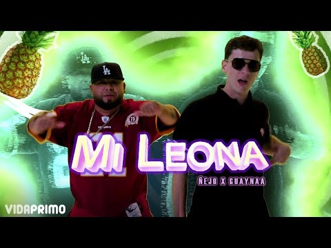 Ñejo X Guaynaa - Mi Leona [Official Video]