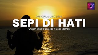 Download lagu SEPI DI HATI - Chaken Supusepa feat Lona Mamoh - ( Music Lirik) mp3 Download lagu SEPI DI HATI - Chaken Supusepa feat Lona Mamoh - ( Music Lirik) mp3