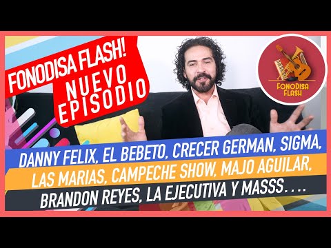 Danny Felix, El Bebeto, Crecer German, Sigma, Majo Aguilar, Brandon Reyes, La Ejecutiva y Masss….