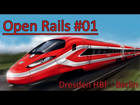 Let's Play Open Rails 01 - Von Dresden nach Berlin