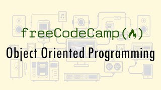 Object Oriented Programming | Javascript Algorithms and Data Structures | Free Code Camp