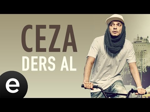 Ceza - Ders Al - Official Audio