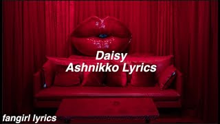 Daisy || Ashnikko Lyrics