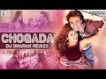 Chogada Tara Remix DJ Dharak Loveratri Aayush Sharma Warina Hussain Darshan Raval