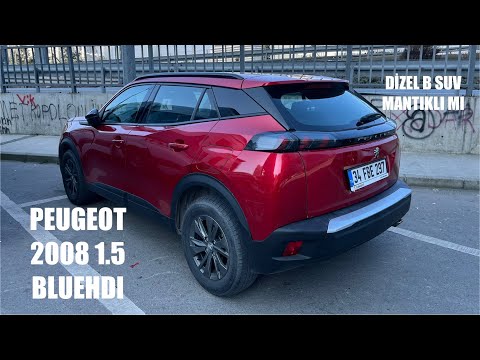 PEUGEOT 2008 1.5 BLUEHDI ACTIVE PRIME|B SUV DA DİZEL MANTIKLI MI?