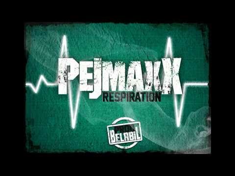 Pejmaxx - Respiration (Prod. Belabil)