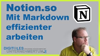 Mit Markdown in Notion effektiver arbeiten (Tutorial, deutsch)