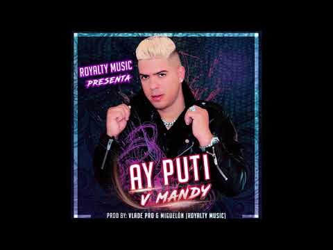 Ay Puti - V MANDY (Prod. by Making Tone & Miguelón)