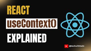 Learn useContext in React in 1 Hour 💡 | Complete Beginner-Friendly Tutorial | TechWithTwin