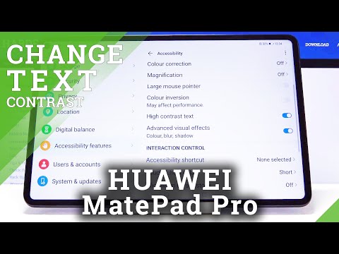 How to Activate High Contrast Text in HUAWEI MatePad Pro – Display Settings