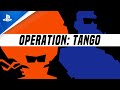 Operation: Tango - Reveal Trailer | PS4