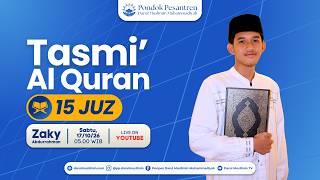 Download lagu Tasmi' Al Quran 15 Juz | Ananda Zaky Abdurrahman mp3 Download lagu Tasmi' Al Quran 15 Juz | Ananda Zaky Abdurrahman mp3