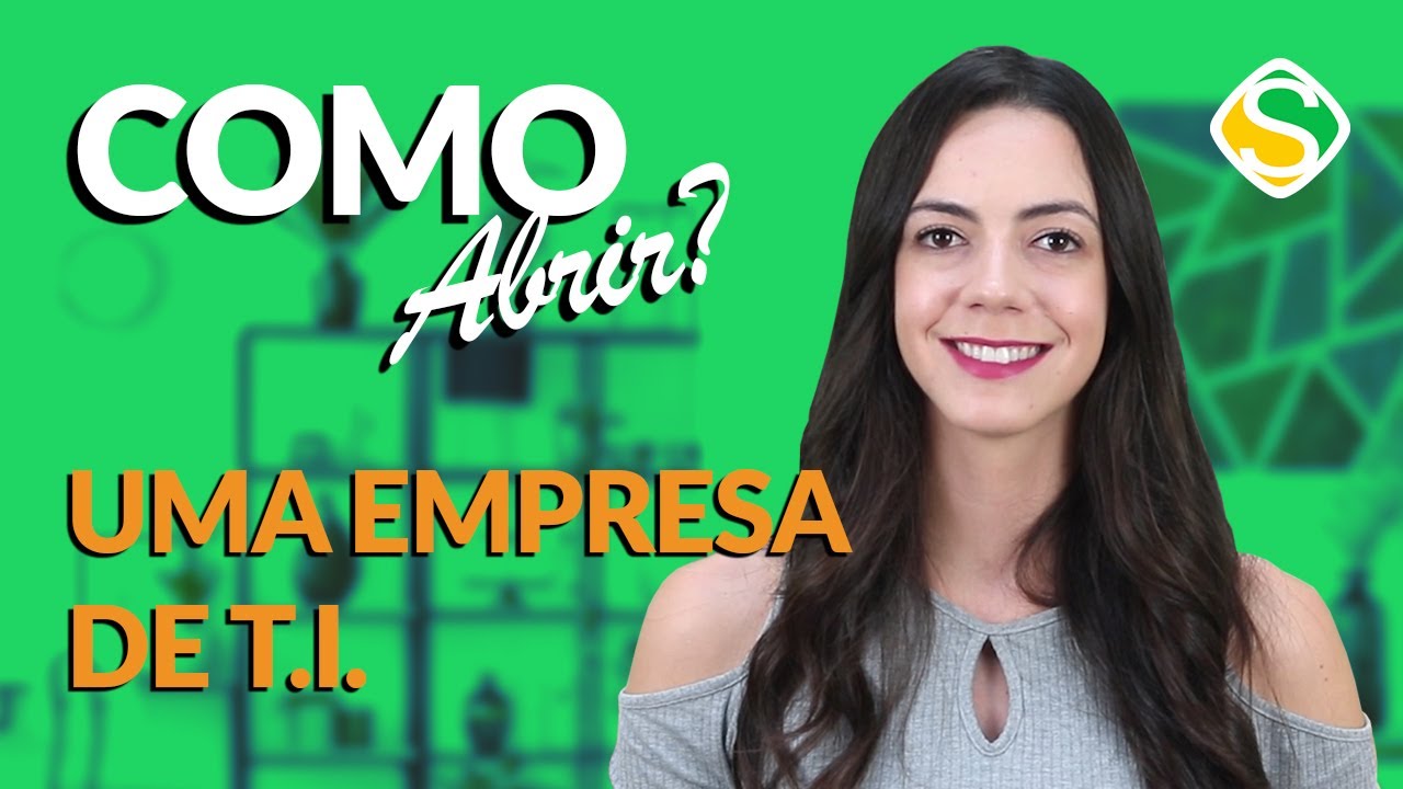 Como abrir uma Empresa de T.I.