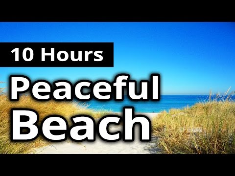 Peaceful Beach with Waves - 10 HOURS - Background Sounds for Therapy, Sleeping & Meditation