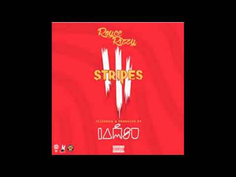 Royce Rizzy  - Stripes feat  Iamsu!
