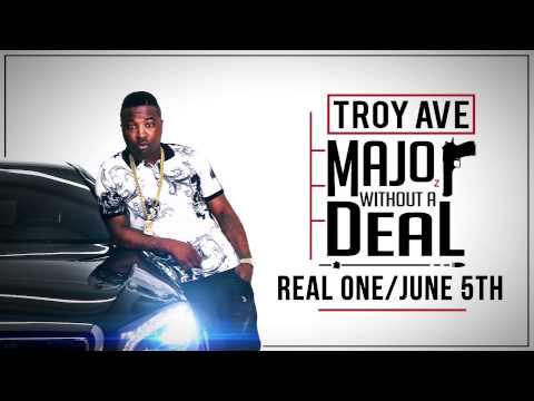 Troy Ave - Real One / June 5th (Audio)