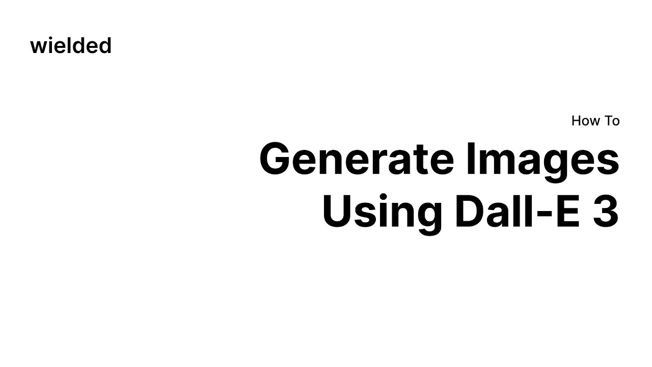How To  - Generate Images Using Dall-E 3 on Wielded
