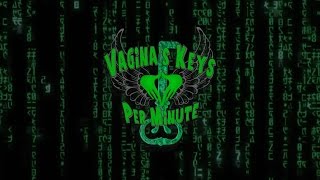 SOUL NAVIGATOR ( VAGINA'S KEYS PER MINUTE ) VKPM