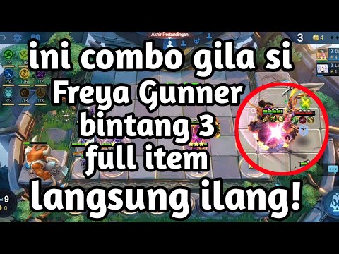 ini combo gila si - meta banget! Freya bintang 3 Gunner full item langsung ilang || magic chess mlbb