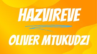 Download lagu Oliver Mtukudzi - Hazvireve Lyrics mp3 Download lagu Oliver Mtukudzi - Hazvireve Lyrics mp3