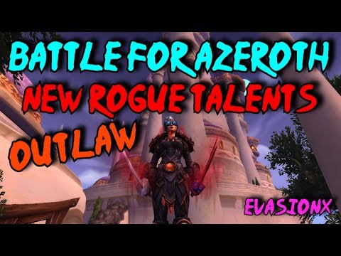 BFA Outlaw Rogue Talent Overview - WoW Battle for Azeroth Alpha!