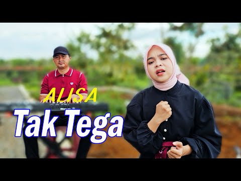 Tak Tega  (Rhoma Irama) - Alisa (Cover)