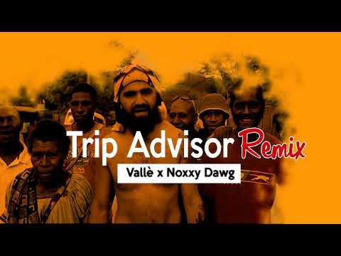 Vallè x Noxxy Dawg - Trip Advisor Remix (Lyrics Video - Noxxy)