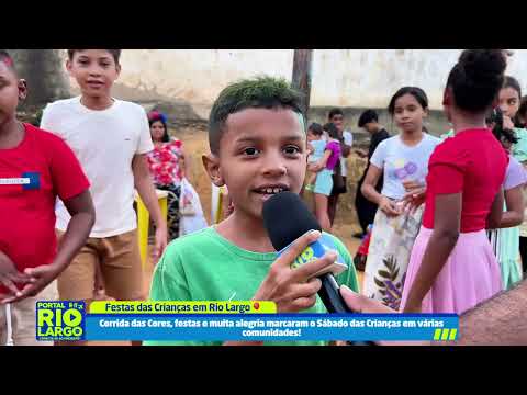 SÁBADO COM MUITA ALEGRIA PARA AS CRIANÇAS RIOLARGUENSES.