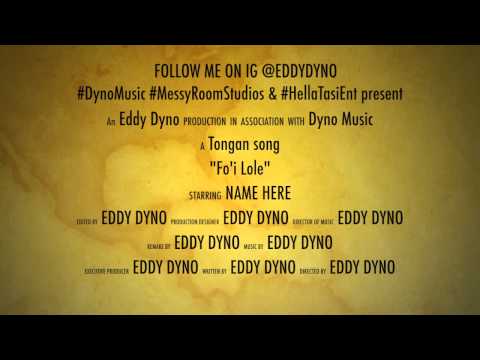 Eddy Dyno - Fo'i Lole (Audio)