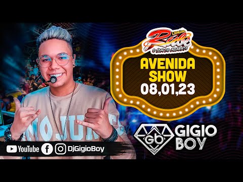 CD AO VIVO GIGIO BOY NO AVENIDA SHOW - LENDÁRIO RUBI O SOM DO MOMENTO - 08,01,23