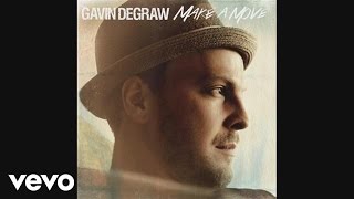 Gavin DeGraw - Make a Move (Audio)