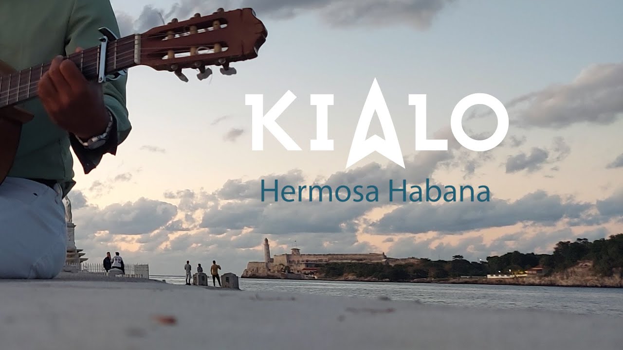 KIALO - Hermosa Habana (acoustic)